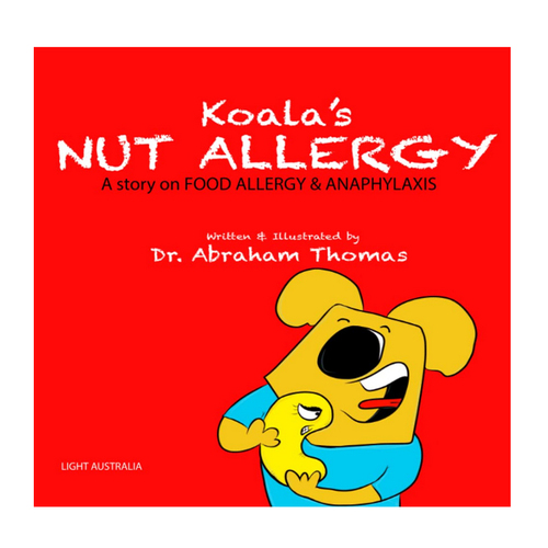 Koala's Nut Allergy: A story on Food Allergy and Anaphylaxis